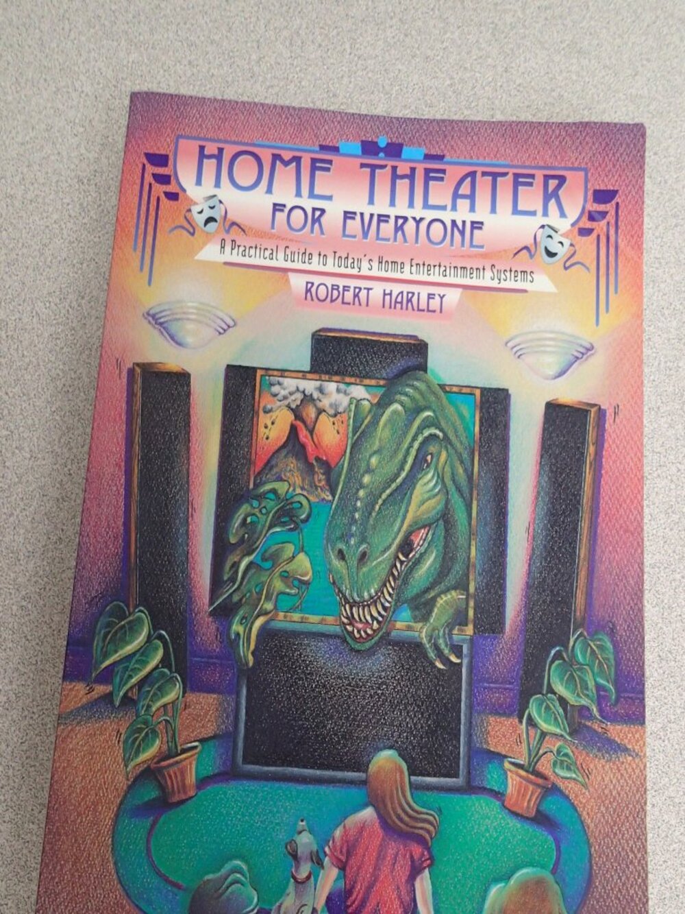 Home Theater for Everyone by Robert Harley